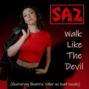 Picture for song 'SAZ - Walk Like The Devil' by artist 'SAZ (Rock Band)'
