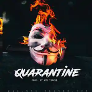 Picture for song 'QUARANTINE' by artist 'Kyu Tracks'
