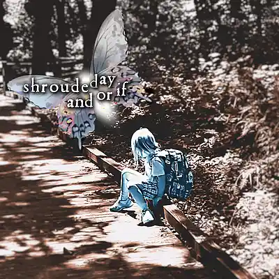 Picture for song 'Alight Upon' by artist 'Shrouded Day'