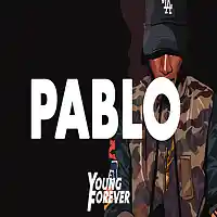 Picture for song 'Pablo (Prod. By Young Forever Beats x Ditty Beatz)' by artist 'Young Forever Beats'