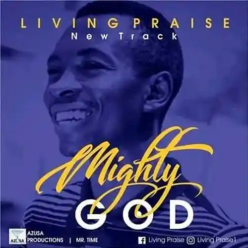 Picture for song 'livingpraise_mighty-god-living-p-aefmtconversion15' by artist 'Living praise'