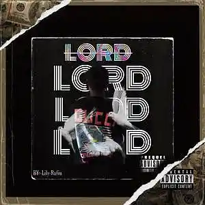 Picture for song 'lord' by artist 'Lily Rafiu'