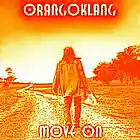 Picture for song 'Move On' by artist 'Orangoklang'
