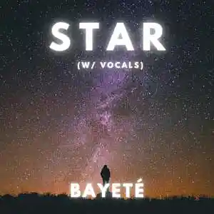 Picture for song 'Star (pop beat with vocals)' by artist 'Bayete'
