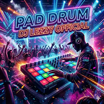 Picture for song 'PAD DRUM' by artist 'Dj Lezzy Official'