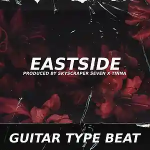 Picture for song 'Guitar Type Beat - Eastside' by artist 'Skyscraper Seven'