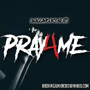 Picture for song '!!NEW!! Pray4Me |FREE D/L| BUY ONE,GET TWO FREE' by artist 'SWAGGAHOLIKS BEATS'