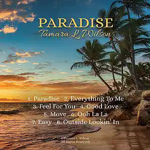 Picture for song 'Paradise' by artist 'Tamara L. Wilson'