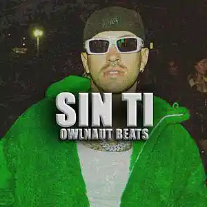 Picture for song 'Sin ti (Beat x Mora Type Beat) 3x1' by artist 'Owlnaut beats'