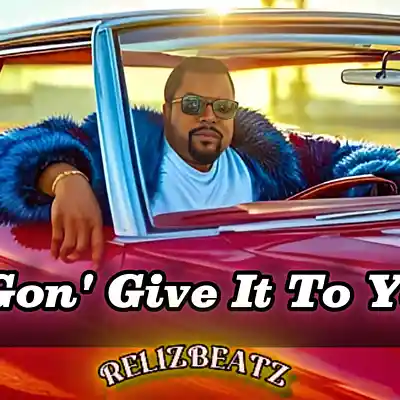 Picture for song 'Gon' Give It To Ya - BPM88' by artist 'RELIZBEATZPRODUCTION'