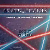 Picture for song 'Lazer Beamz - Chance the Rapper Type Beat' by artist 'Scout Verity Beats'