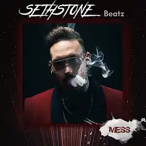 Picture for song '' MESS '' by artist 'SETHSTONE'