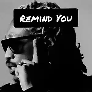 Picture for song 'Remind You (Future Type Beat)' by artist 'Too Loud Beatz'