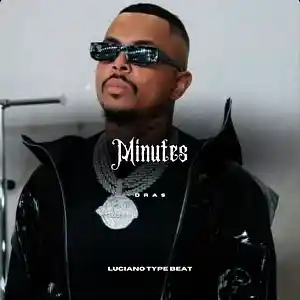 Picture for song '"Minutes" (Emotional Luciano Drill Type Beat)' by artist 'Dras On The Beat'