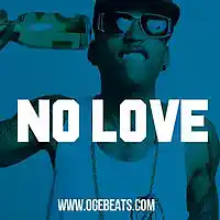 Picture for song 'No Love - Kid Ink Chris Brown Tyga Type' by artist 'OGE BEATS'