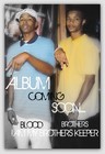 Picture for song 'Pray Fa Me (Krak & B White)"Blood Brothers Album"' by artist 'Amyllion Dolla Attitude Ent. LLC.'