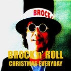 Picture for song 'CHRISTMAS EVERYDAY' by artist 'BROCK n' ROLL'