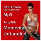 Picture for song 'Momentarily Untangled 2012 NANCE Brody.mp3' by artist 'nanceread'