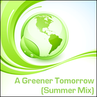Picture for song 'A Greener Tomorrow (Summer Mix)' by artist 'Project XETA'