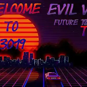 Picture for song 'Evil Vlado - Welcome to 3019' by artist 'Evil Vlado'