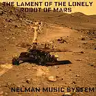 Picture for song 'The Lament of the Lonely Robot of Mars' by artist 'Nelman Music System'