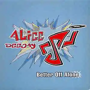 Picture for song 'Alice Deejay - Better Off Alone (Retrow' by artist 'Steffenson'