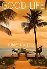 Picture for song 'Good Life| Rich Homie Quan Type Beat' by artist 'King Kailez'