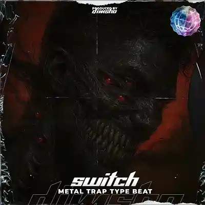 Picture for song 'Switch (Trap Metal Type Beat)' by artist 'Dimsho Beats'