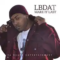 Picture for song 'Make It Last' by artist 'LBDAT'