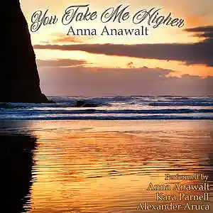 Picture for song 'Anna Watkins Anawalt - You Take Me Higher' by artist 'FiddlinMomma'
