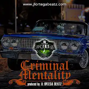Picture for song 'Criminal Mentality * jlortegabeatz.com' by artist 'JL Ortega Beatz'