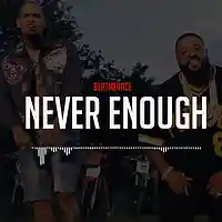 Picture for song '*Anthem/Hype* Never Enough ' by artist 'TheBeatMenace'