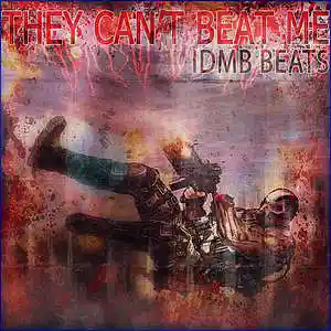 Picture for song 'They Can't Beat Me (80 BPM, Gm)' by artist 'IDMB BEATS'