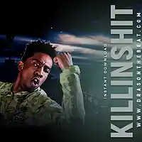 Picture for song 'KillinShit' by artist 'Dras On The Beat'