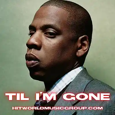 Picture for song 'Til I'm Gone (Jay Z Type Beat)' by artist 'HITWORLD MUSIC GROUP'