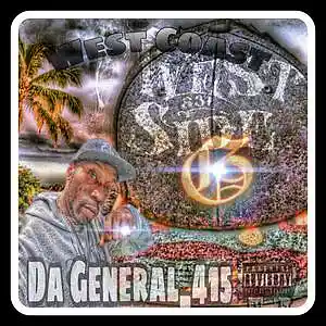 Picture for song 'West Coast! DG' by artist 'Big Wil Da General 415'