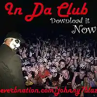Picture for song '06 In Da Club ft Daevinci' by artist 'johnny7blaze'