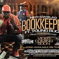 Picture for song 'NEPHEWBLAQ Ft. Young Buck-Bookkeeper ' by artist 'Y0uNG ShUn(CrUnKeSt BuCkEsT NiGga On Sc)'