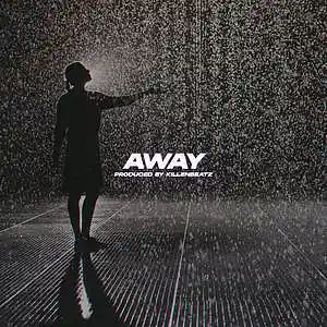 Picture for song 'Away / Guitar Sad Drill / Buy 1 get' by artist 'Killenbeatz'