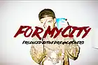 Picture for song 'For My City' by artist 'The Dreamcatchers'
