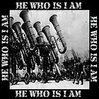 Picture for song 'The Woes Of Industrial Warfare' by artist 'He Who Is I Am'