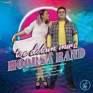 Picture for song 'Too Delam Miri - Hoorsa Band' by artist 'Hoorsa Band'
