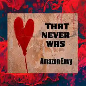 Picture for song 'THAT NEVER WAS (featuring Amazon Envy)' by artist 'Ropatt'