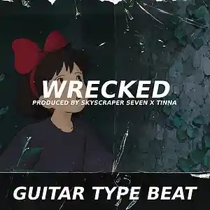 Picture for song 'Guitar Type Beat - Wrecked' by artist 'Skyscraper Seven'