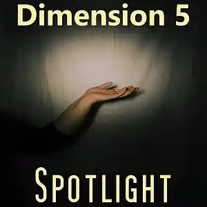Picture for song 'Spotlight ft Sandrah' by artist 'Dimension 5'