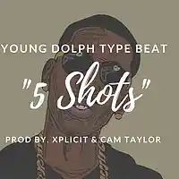 Picture for song 'Young Dolph Type Beat//5 Shots' by artist 'Xplicit Productions'