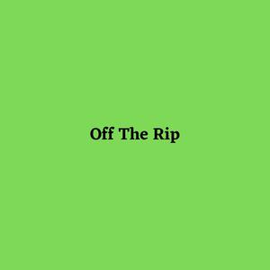 Picture for song 'Off The Rip [Lil Baby Type Beat]' by artist 'DJ Mauri B'