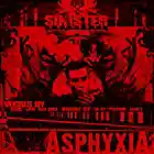Picture for song '20. Exhale (Outro)' by artist 'Sinister Presents Asphyxia'