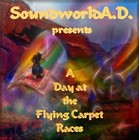 Picture for song 'Day at the Flying Carpet Races' by artist 'SoundworldA.D.'