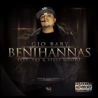Picture for song 'Gio Baby-Benihannas ft Tr3 prod by Steve Woodz' by artist 'Steve Woodz'